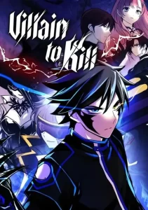 Villain to Kill Villain to Kill
