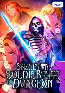 Skeleton Soldier Couldn’t Protect the Dungeon Skeleton Soldier Couldn’t Protect the Dungeon
