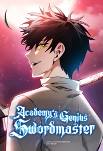 Academy’s Genius Swordmaster Academy’s Genius Swordmaster