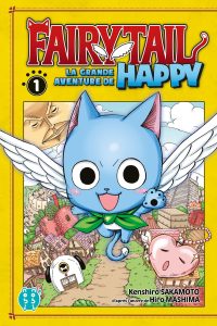 Fairy Tail – La grande aventure de Happy Fairy Tail – La grande aventure de Happy