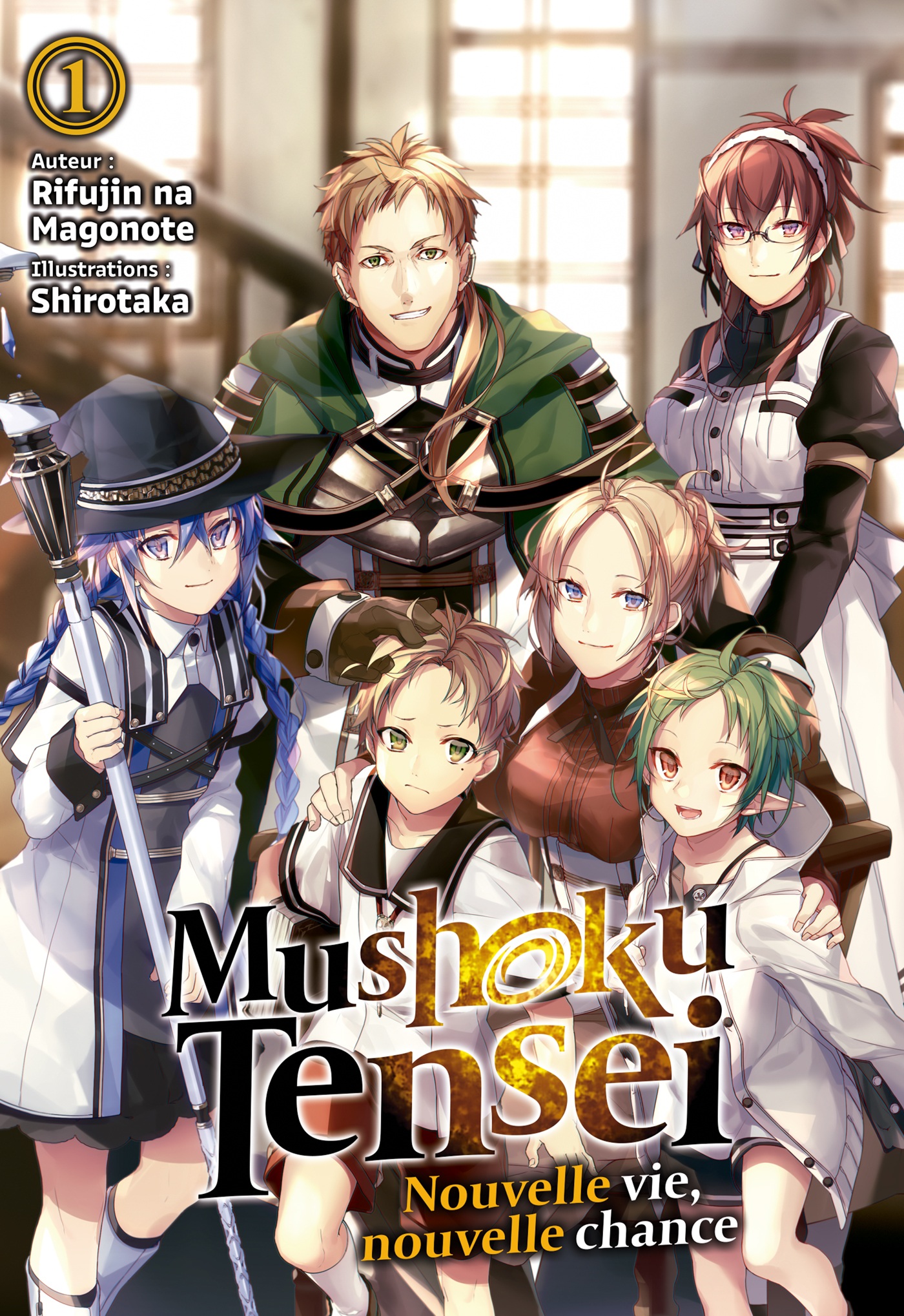 Mushoku Tensei : Nouvelle vie ,nouvelle chance