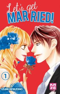 Let’s get married! Let’s get married!
