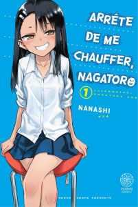 Arrête de me chauffer, Nagatoro Arrête de me chauffer, Nagatoro