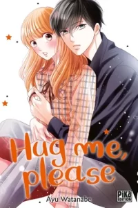 Hug me, please Hug me, please