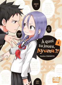 À quoi tu joues, Ayumu ?! À quoi tu joues, Ayumu ?!