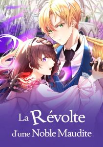 La révolte d’une noble maudite La révolte d’une noble maudite