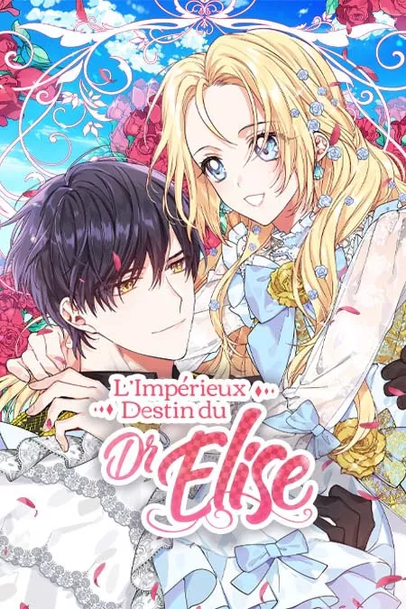 L’Impérieux Destin du Dr. Elise L’Impérieux Destin du Dr. Elise