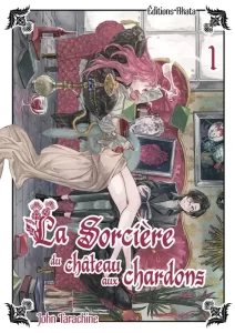 La Sorcière du château aux chardons La Sorcière du château aux chardons