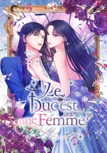 Le duc est une femme ! Le duc est une femme !