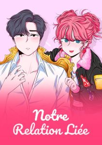 Notre relation liée Notre relation liée