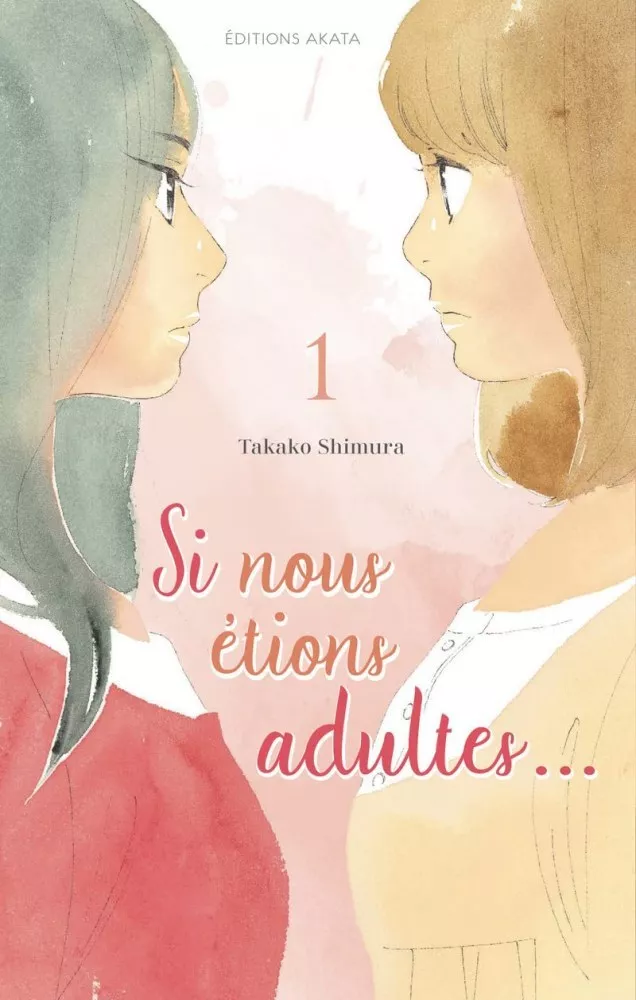 Si nous étions adultes Si nous étions adultes