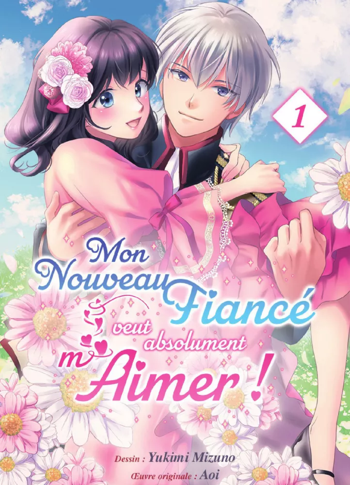 Mon Nouveau Fiancé veut absolument m’Aimer ! Mon Nouveau Fiancé veut absolument m’Aimer !