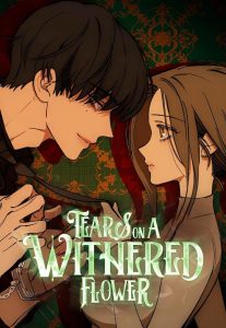 Tears on a Withered Flower Tears on a Withered Flower