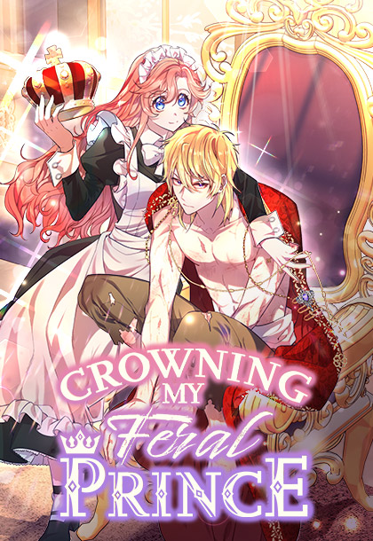 Crowning My Feral Prince Crowning My Feral Prince