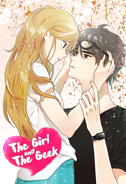 The Girl and the Geek The Girl and the Geek