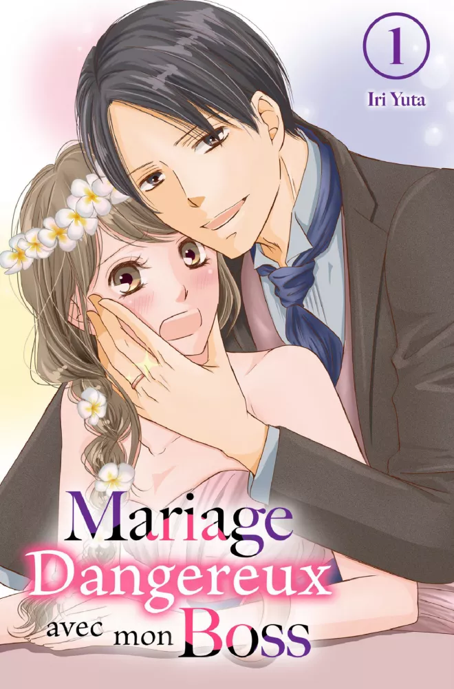 Mariage dangereux avec mon boss