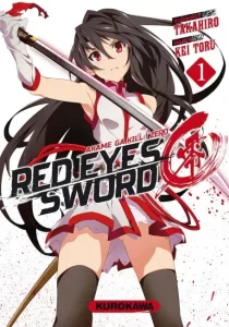 Red Eyes Sword – Akame ga Kill ! Zero Red Eyes Sword – Akame ga Kill ! Zero