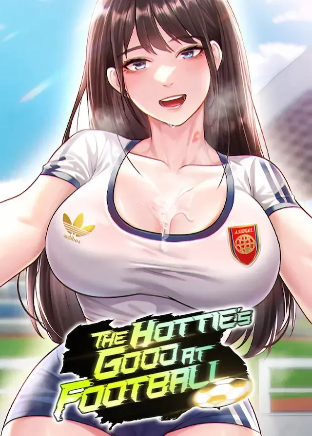 The Hottie’s Good at Football