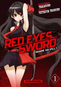 Red Eyes Sword – Akame ga Kill ! Red Eyes Sword – Akame ga Kill !