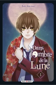 Dans l’ombre de la Lune