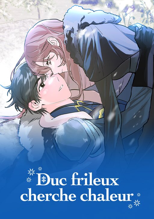 Duc frileux cherche chaleur Duc frileux cherche chaleur