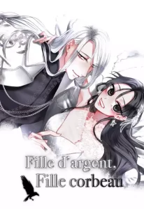 Fille d’argent, Fille corbeau Fille d’argent, Fille corbeau