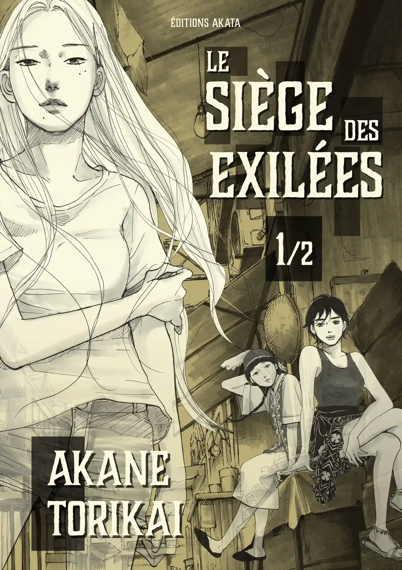 Le Siège des exilées