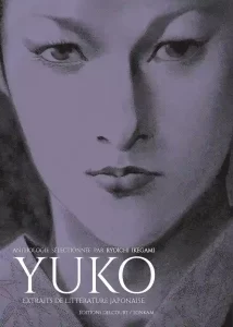 Yuko – Extraits de Littérature Japonaise Yuko – Extraits de Littérature Japonaise