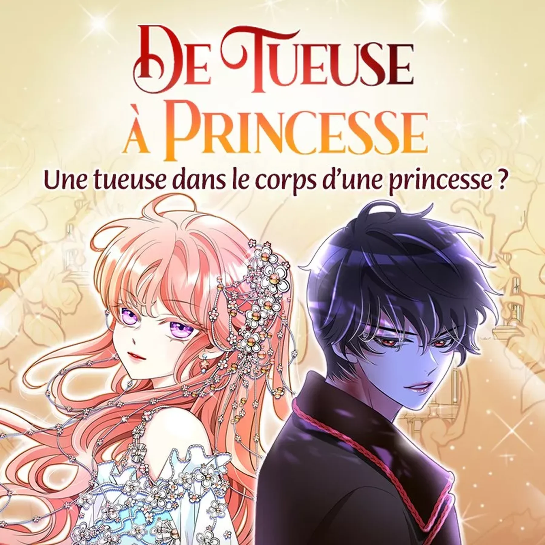 De tueuse à princesse De tueuse à princesse