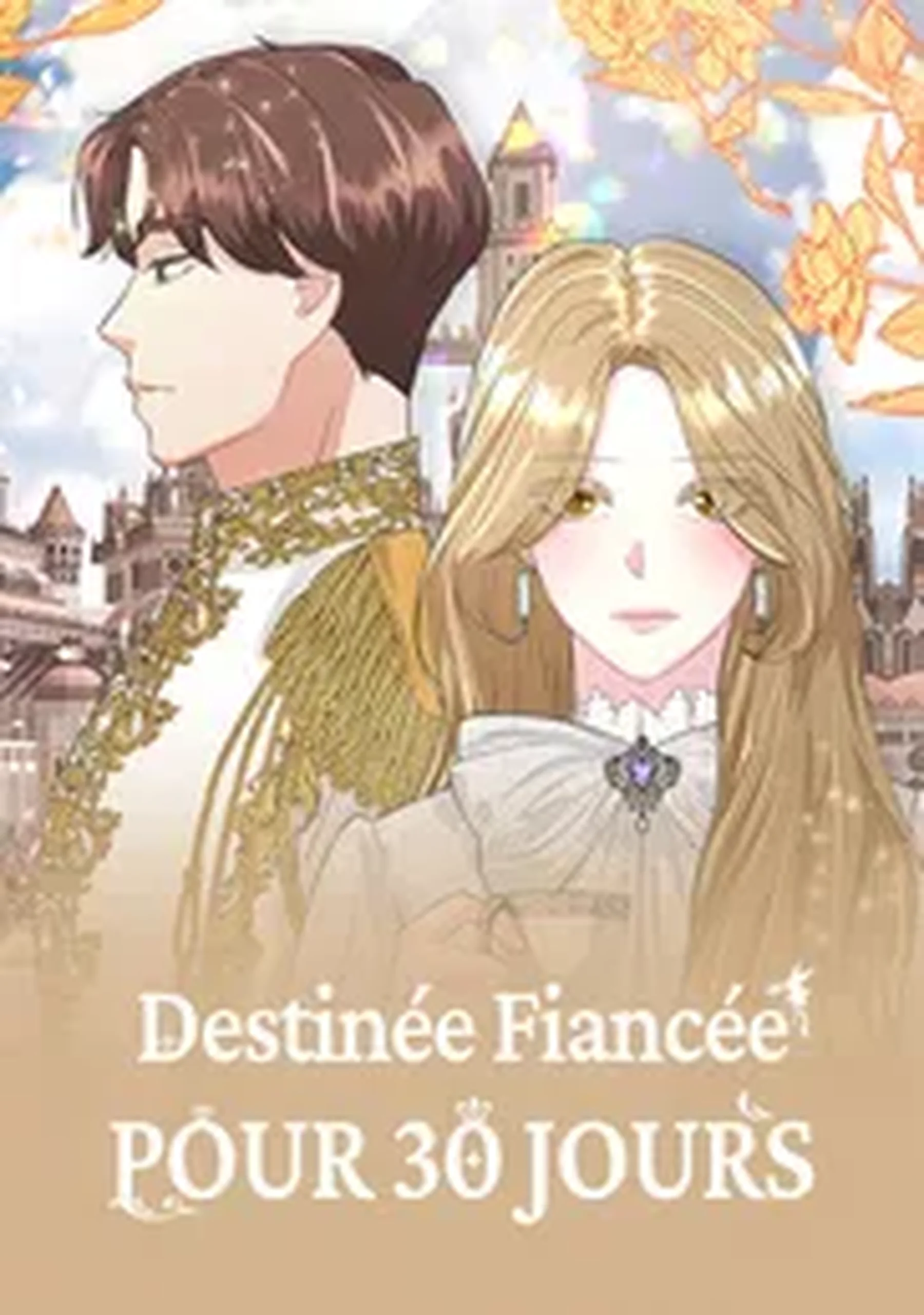 Destinée fiancée pour 30 jours Destinée fiancée pour 30 jours