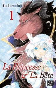 La Princesse et la Bête La Princesse et la Bête