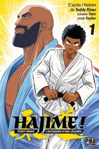 Hajime ! – Teddy Riner, l’ascension d’une légende Hajime ! – Teddy Riner, l’ascension d’une légende