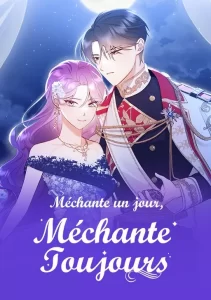 Méchante un jour, méchante toujours Méchante un jour, méchante toujours