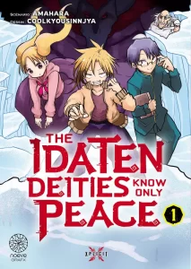 The Idaten Know Only Peace The Idaten Know Only Peace