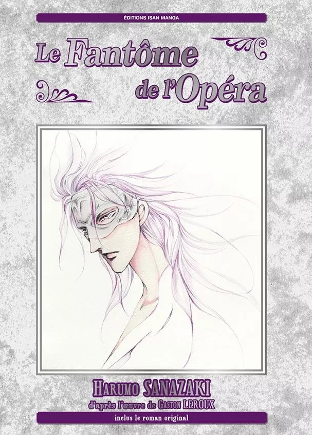 Le Fantôme de l’Opéra Le Fantôme de l’Opéra