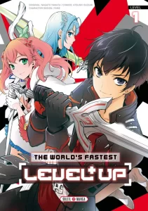 The World’s Fastest Level Up! The World’s Fastest Level Up!