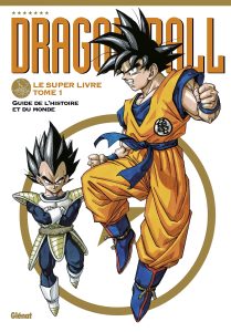 Dragon Ball – Le Super Livre