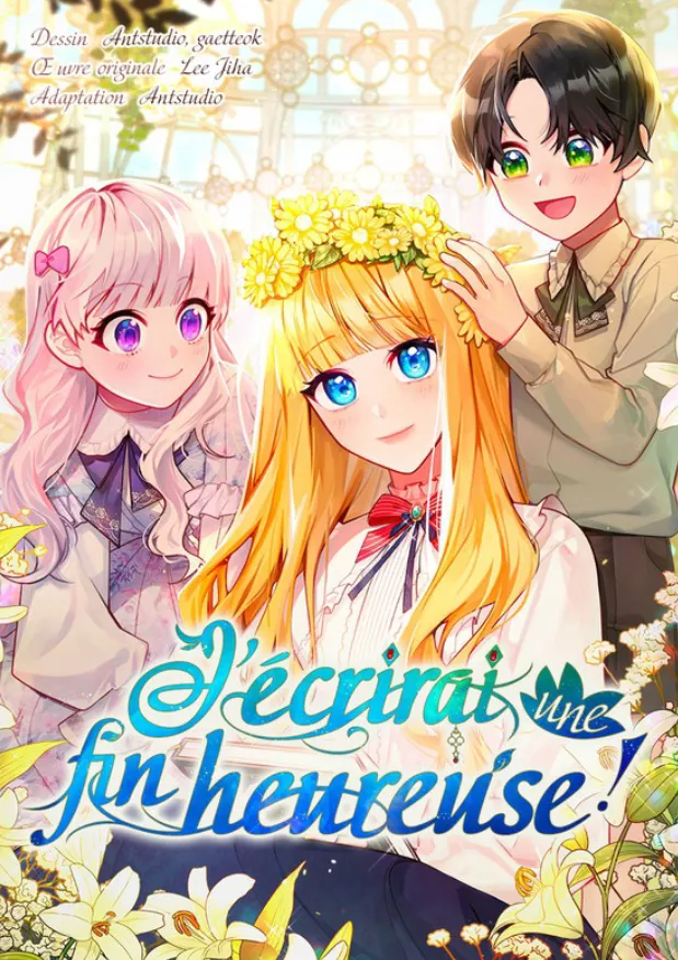 J’écrirai une fin heureuse ! J’écrirai une fin heureuse !