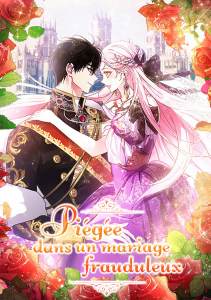 Piégée dans un mariage frauduleux Piégée dans un mariage frauduleux