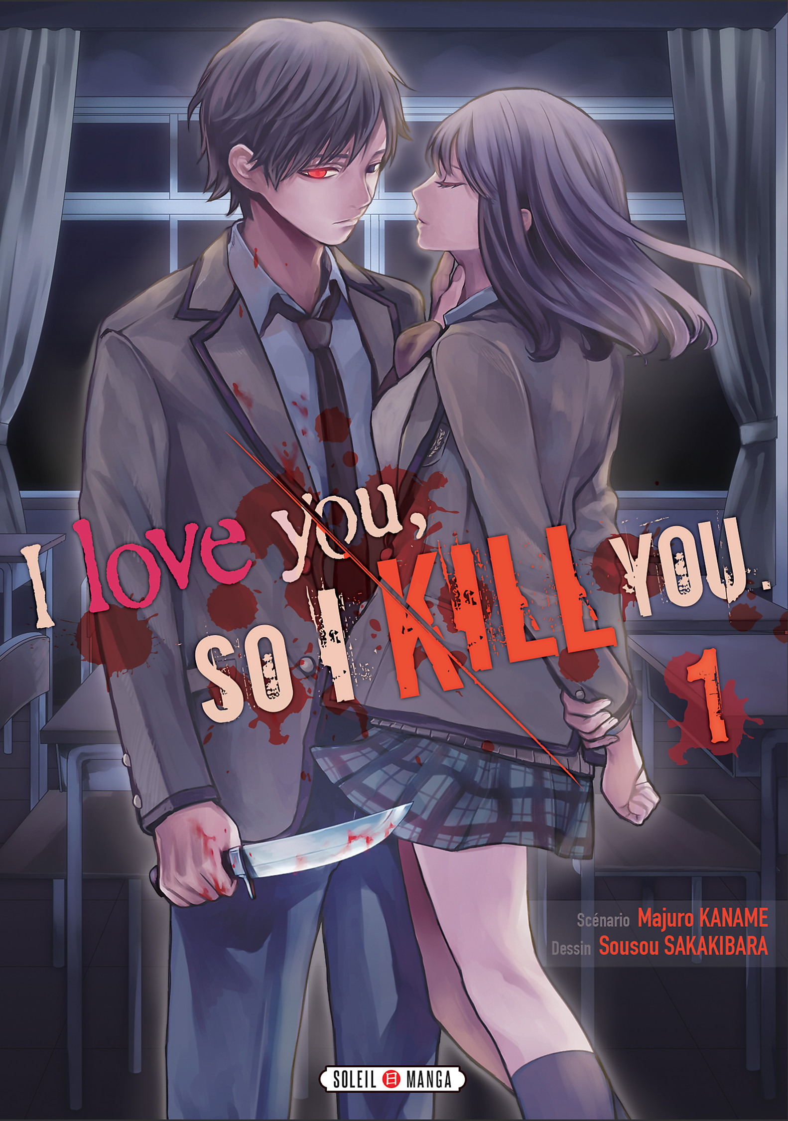 I Love You, So I Kill You I Love You, So I Kill You