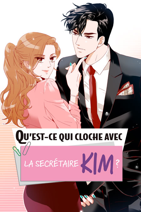 Qu’est-ce qui cloche avec la secrétaire Kim ?