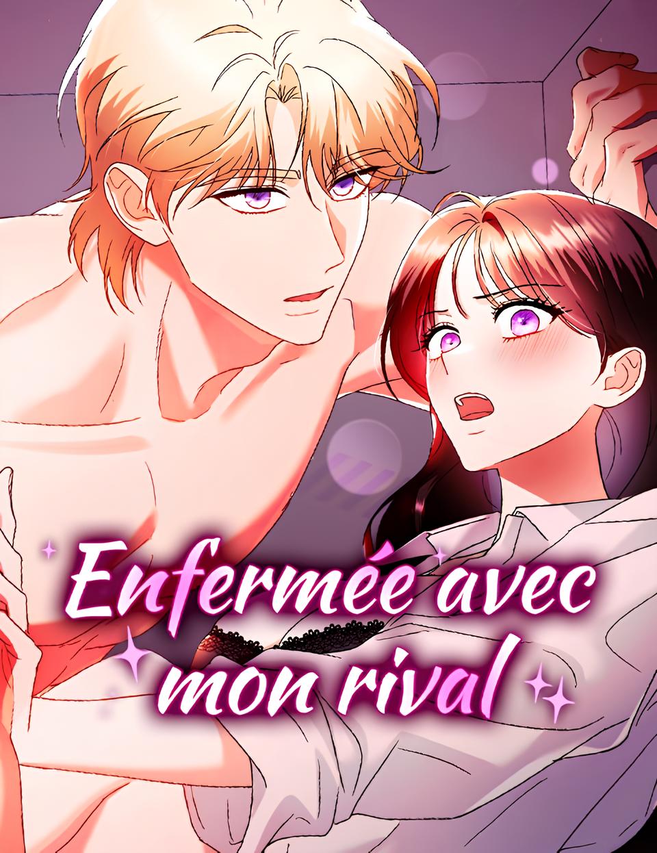 Enfermée avec mon rival