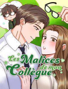 Les malices de mon collègue Les malices de mon collègue