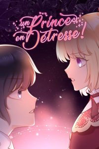 Un prince en détresse ! Un prince en détresse !