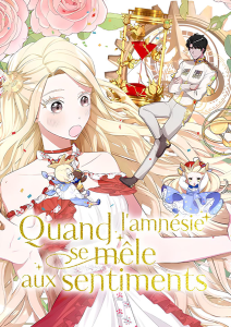 Quand l’amnésie se mêle aux sentiments Quand l’amnésie se mêle aux sentiments