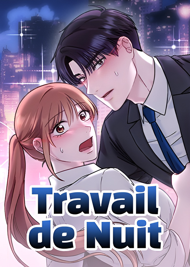 Travail de Nuit Travail de Nuit