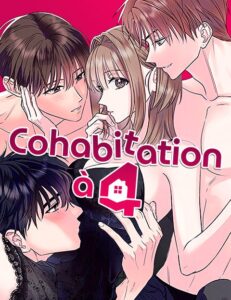 Cohabitation à 4