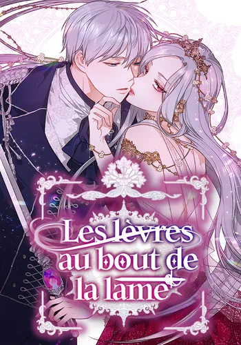 Les lèvres au bout de la lame