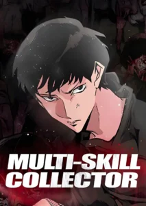Multi-skill Collector