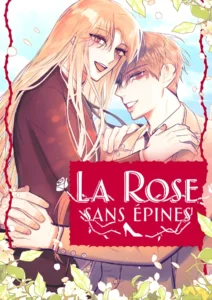 La Rose sans épines